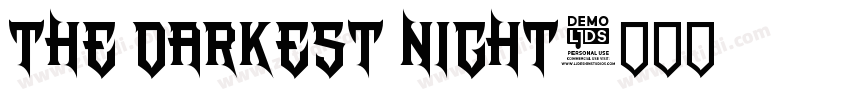 THE DARKEST NIGHT字体转换